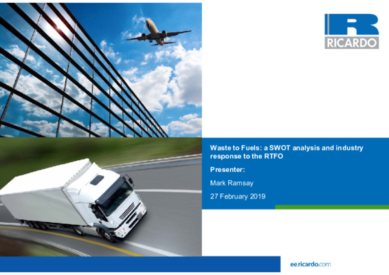 EfW 2019: A SWOT analysis of waste to fuels, and industry response to the RTFO