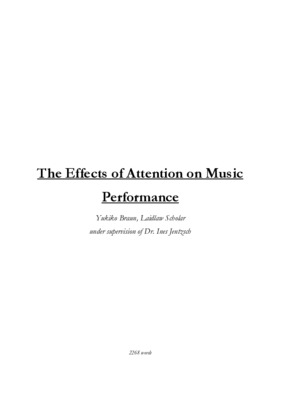 The Effects of Attention on Music Performance