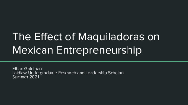 The Effect of Maquiladoras on Mexican Entrepreneurship