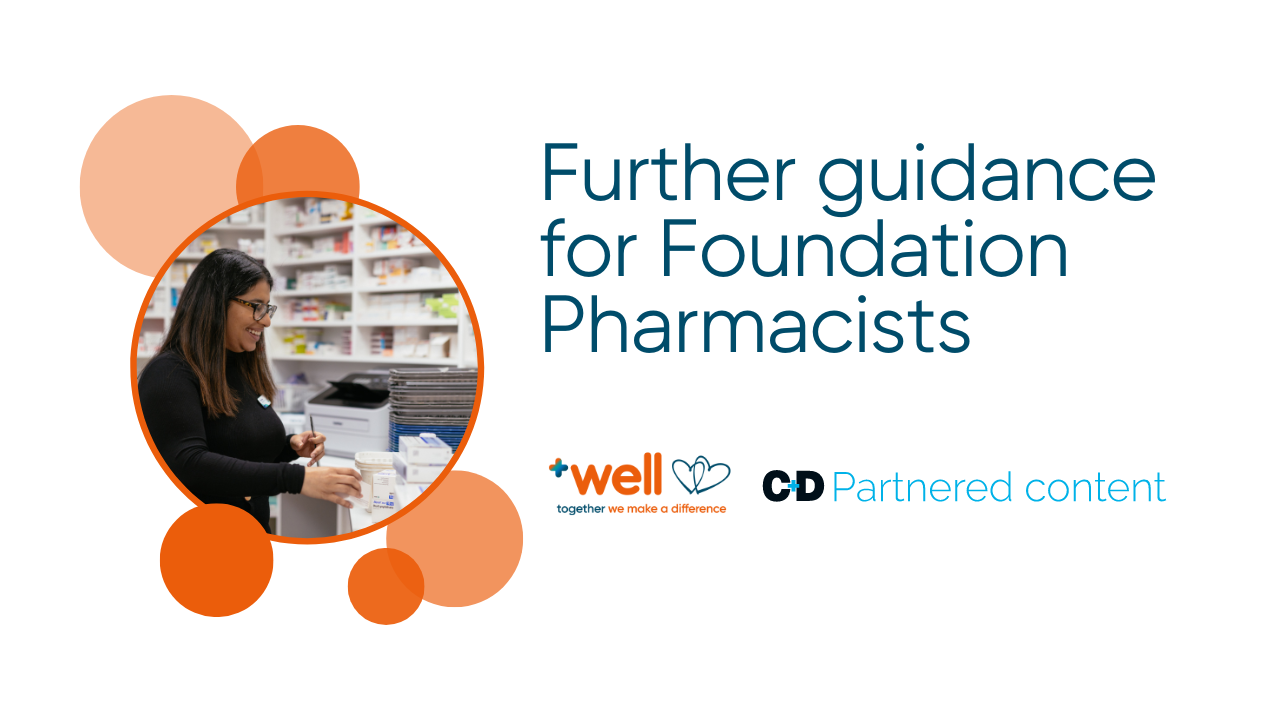 Further Guidance for Foundation Pharmacists