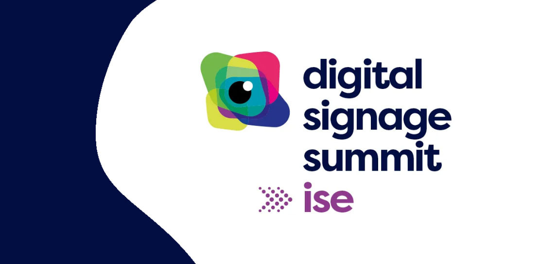 Preview ISE’s Digital Signage Summit