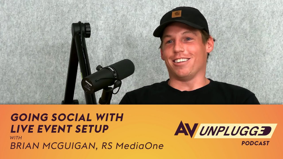 How "BrianDoesAV" Use Social Media to Go Behind the Scenes at Events | AV Unplugged: Ep. 8