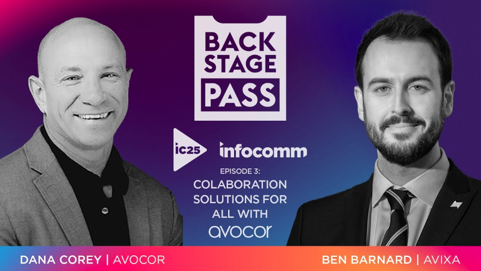 Collaboration Reimagined! Finding the Right Solution with Avocor | Backstage Pass: IC25