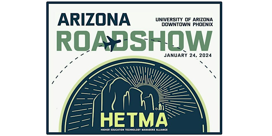 HETMA Roadshow - Arizona: January 24, 2024 