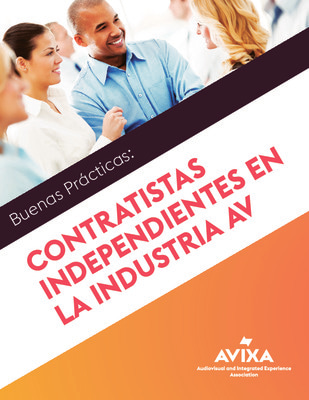Buenas prácticas: contratistas independientes en la industria AV