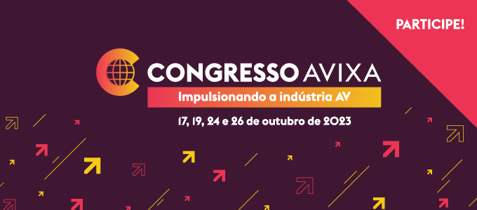 Vem aí o maior Congresso AV da América Latina