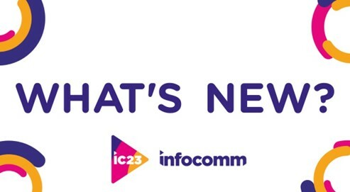 ¿Qué hay de nuevo en #InfoComm23?