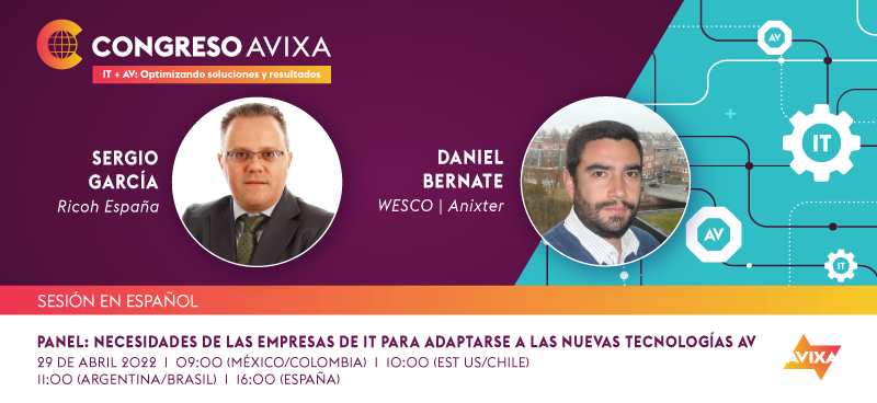 P11 - PANEL: Necesidades de las empresas de IT para adpatarse a las nuevas tecnologías AV
