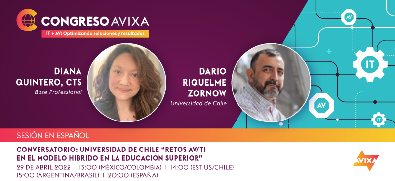 P14 - CONVERSATÓRIO: Univ. de Chile "Retos AV/TI en el modelo hibrido en la educación superior"