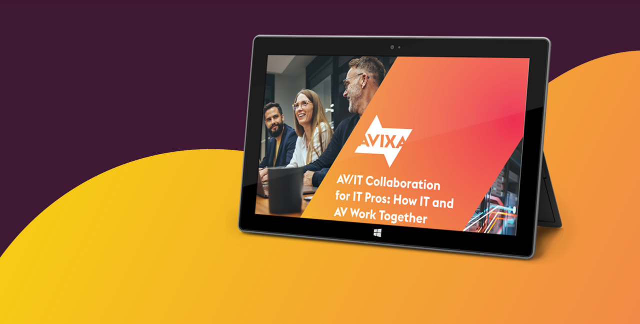 Bridge the gap between AV and IT teams