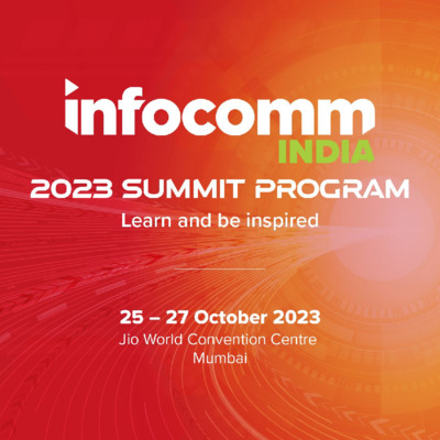 InfoComm India 2023 Seminar Program