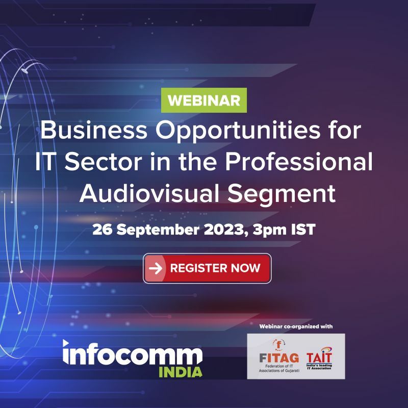 Webinar | Business Opportunities for IT Sector in the Professional Audiovisual Segment
