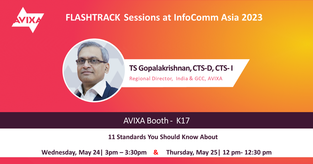 11 Standards you should know about  | Flashtrack sessions at InfoComm Asia 2023