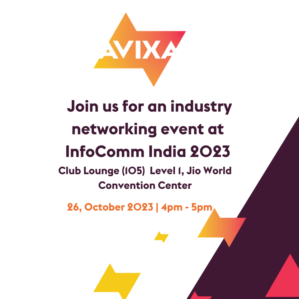 InfoComm India | AVIXA Industry Networking event on October 26th