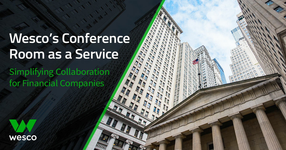 Wesco’s Conference Room as a Service 