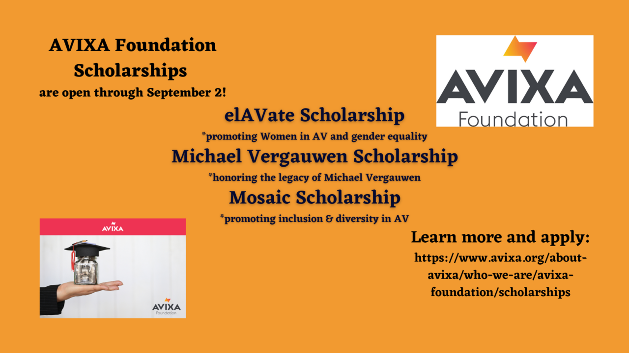 AVIXA Foundation Scholarships Available