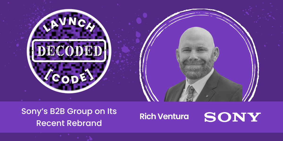 DeCoded: Sony’s B2B Group on Its Recent Rebrand