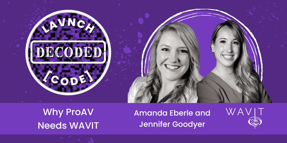 DeCoded: Why ProAV Needs WAVIT