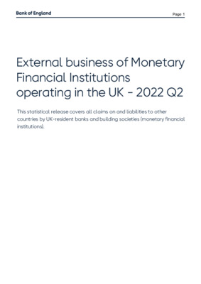External business of Monetary Financial Institutions operating in the UK - 2022 Q2