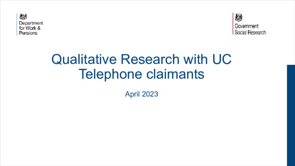 Qualitative Research with UC Telephone claimants: April 2023