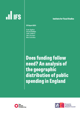 Does funding follow need? An analysis of the geographic distribution of public spending in England