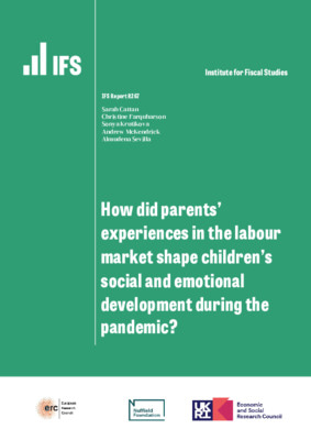 How did parents’ experiences in the labour marketshape children’s social and emotional development during the pandemic?