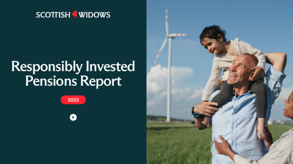 Scottish Widows - Responsibly Invested Pensions Report