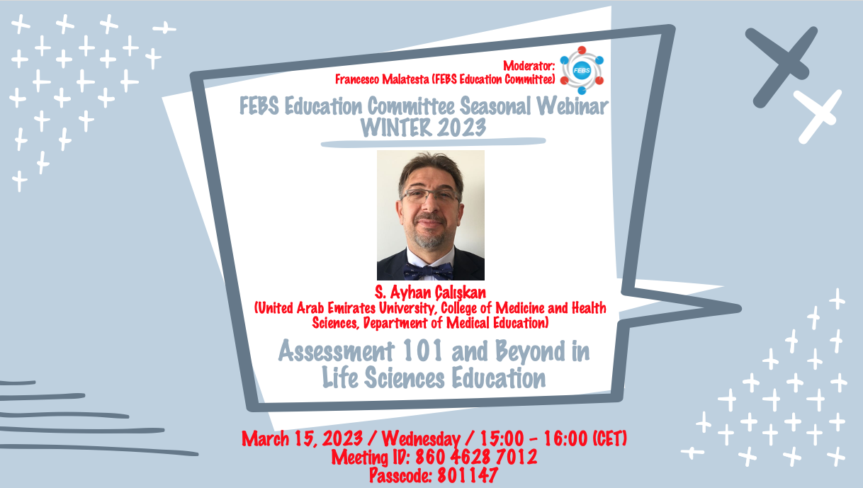 Assessment 101 and beyond in Life Sciences education