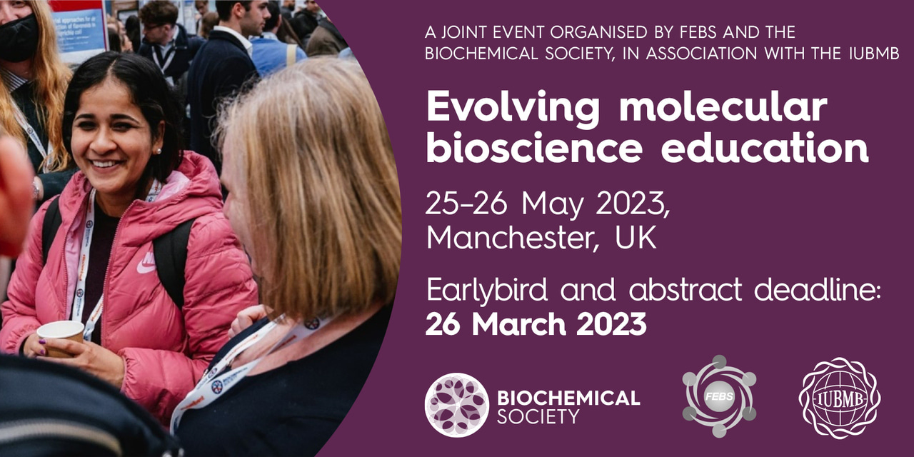 FEBS Education Joint Workshop: Evolving molecular bioscience education