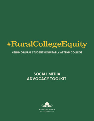 #RuralCollegeEquity Social Media Toolkit