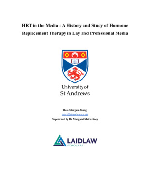 HRT in the Media - A History and Study of Hormone Replacement Therapy in Lay and Professional Media
