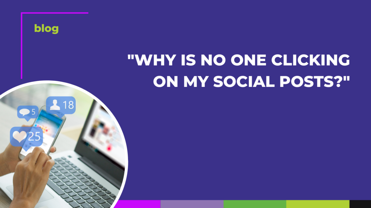 Why is No One Clicking On My Social Posts?