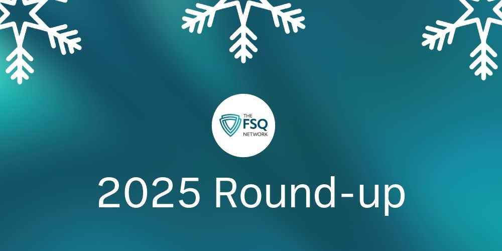Your FSQ Network Highlights from 2025 and what's to come