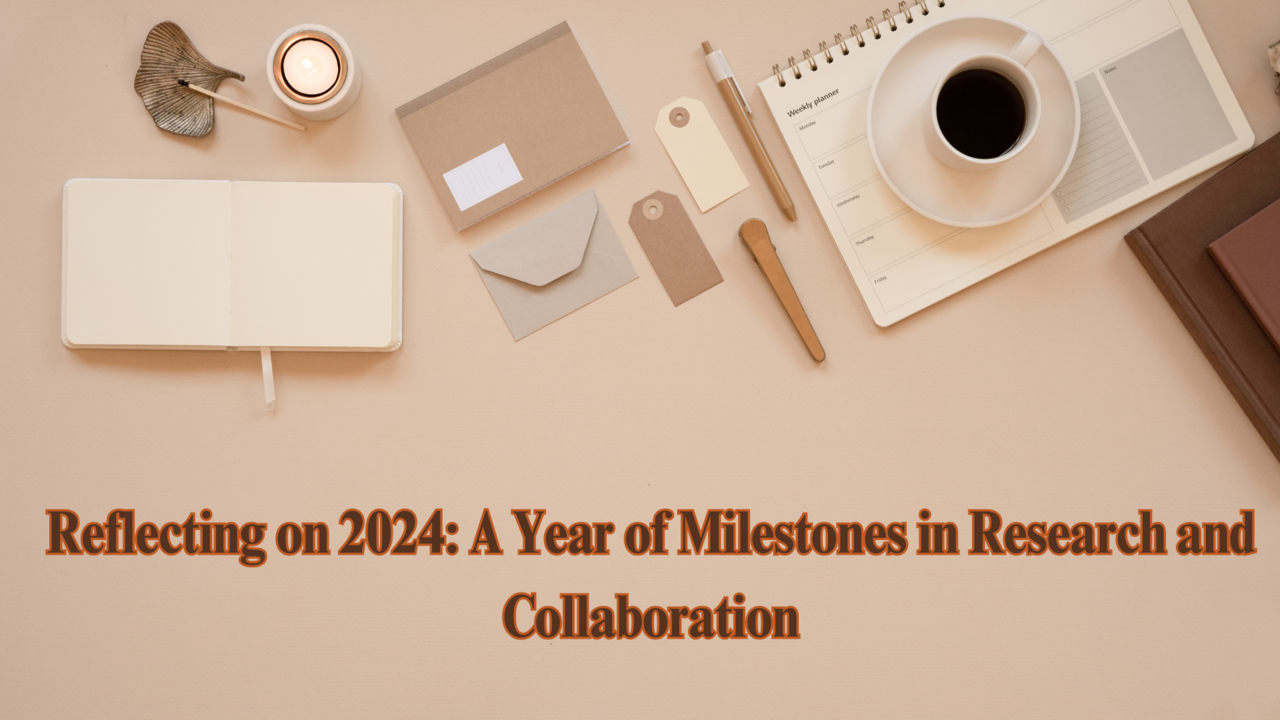 Reflecting on 2024: A Year of Research and Growth