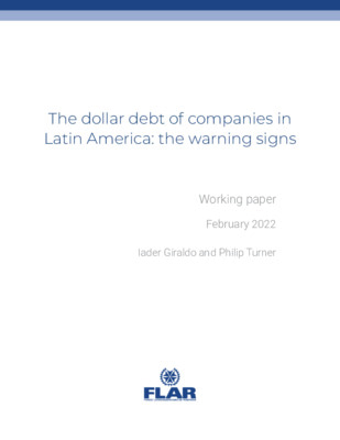 Documentos de trabajo | The dollar debt of companies in Latin America: the warning signs | 2022