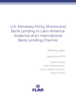 Documentos de trabajo | U.S. Monetary Policy Shocks and Bank Lending in Latin America | 2023