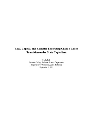 Coal, Capital, and Climate: Theorizing China’s Green Transition under State Capitalism