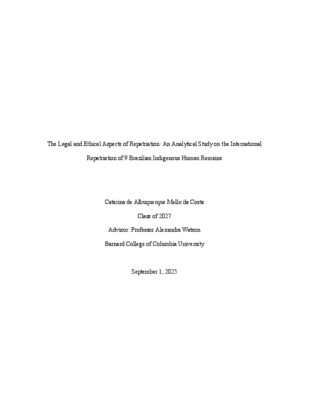 The Legal and Ethical Aspects of Repatriation: An Analytical Study on the International Repatriation of 9 Brazilian Indigenous Human Remains 