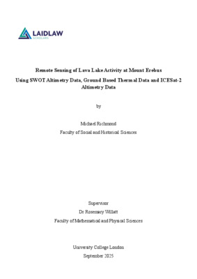 Laidlaw Research Report- Remote Sensing of Lava Lake Activity at Mount Erebus   Using SWOT Altimetry Data, Ground Based Thermal Data and ICESat-2 Altimetry Data  