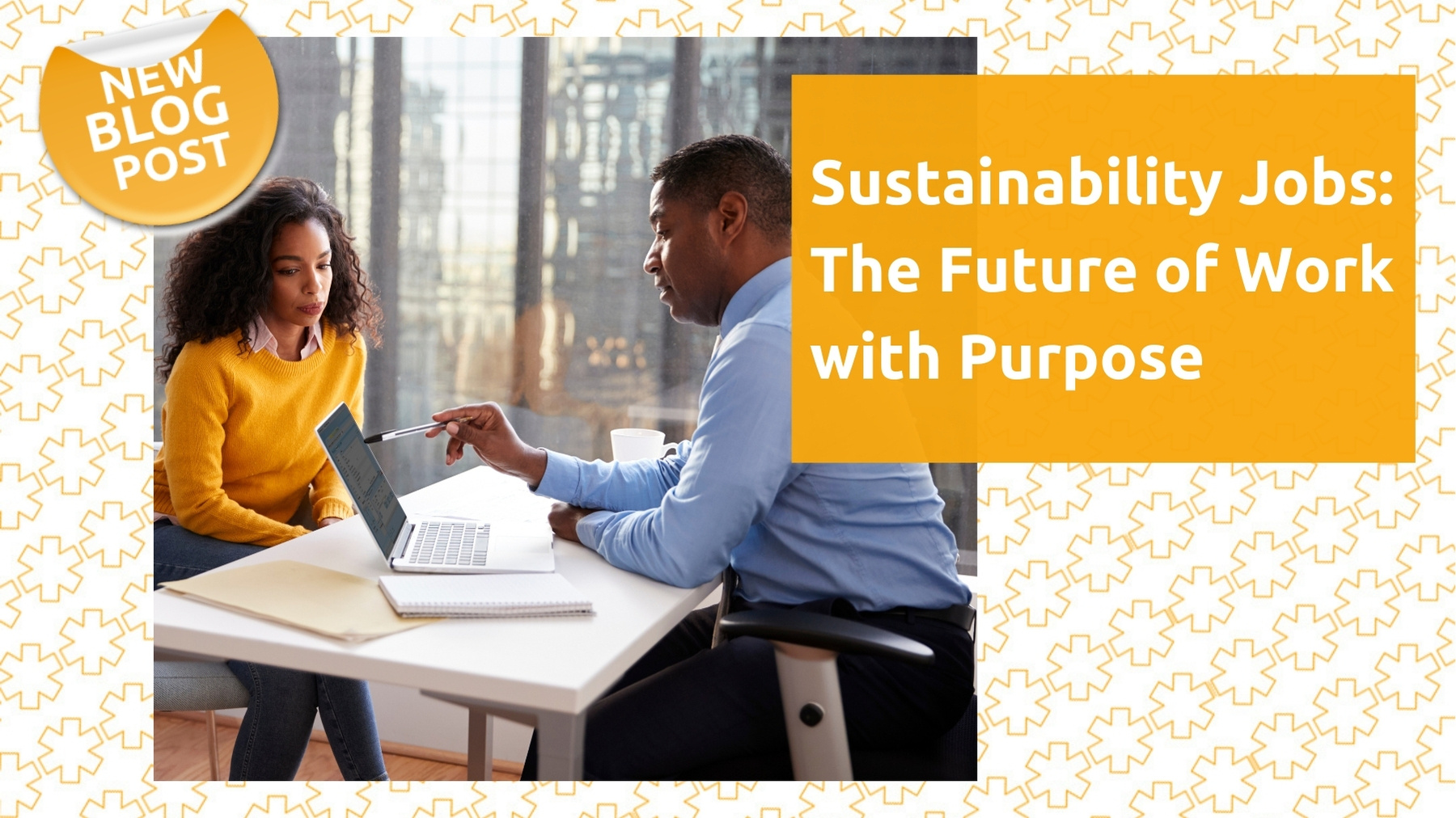 Sustainability Jobs: The Future of Work with Purpose