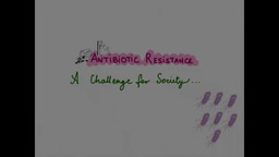 Antibiotic Resistance - A challenge for society