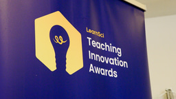 Gain recognition for innovation in science education: LearnSci Teaching Innovation Awards