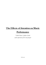 The Effects of Attention on Music Performance