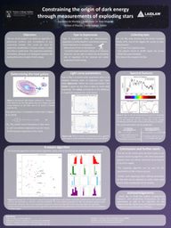 Summer 1 Poster: Constraining the origin of dark energy through measurements of exploding stars