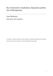 Laidlaw Scholarship Essay: 'Das Unheimliche': Symbolism, Surrealism and the Art of Introspection 