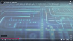 Beginner’s Guide to AV Design