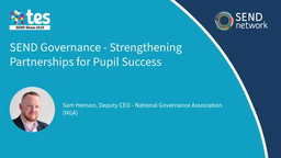 SEND Governance - Strengthening Partnerships for Pupil Success