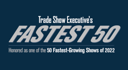 InfoComm 2022 Honored as a Fastest 50 Growing Show by Trade Show Executive