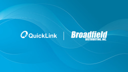 QuickLink Announces New U.S. Distribution Partnership With Broadfield Distributing Inc.