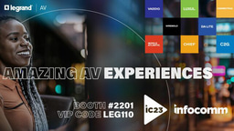 Legrand | AV Delivering Amazing AV Experiences at InfoComm